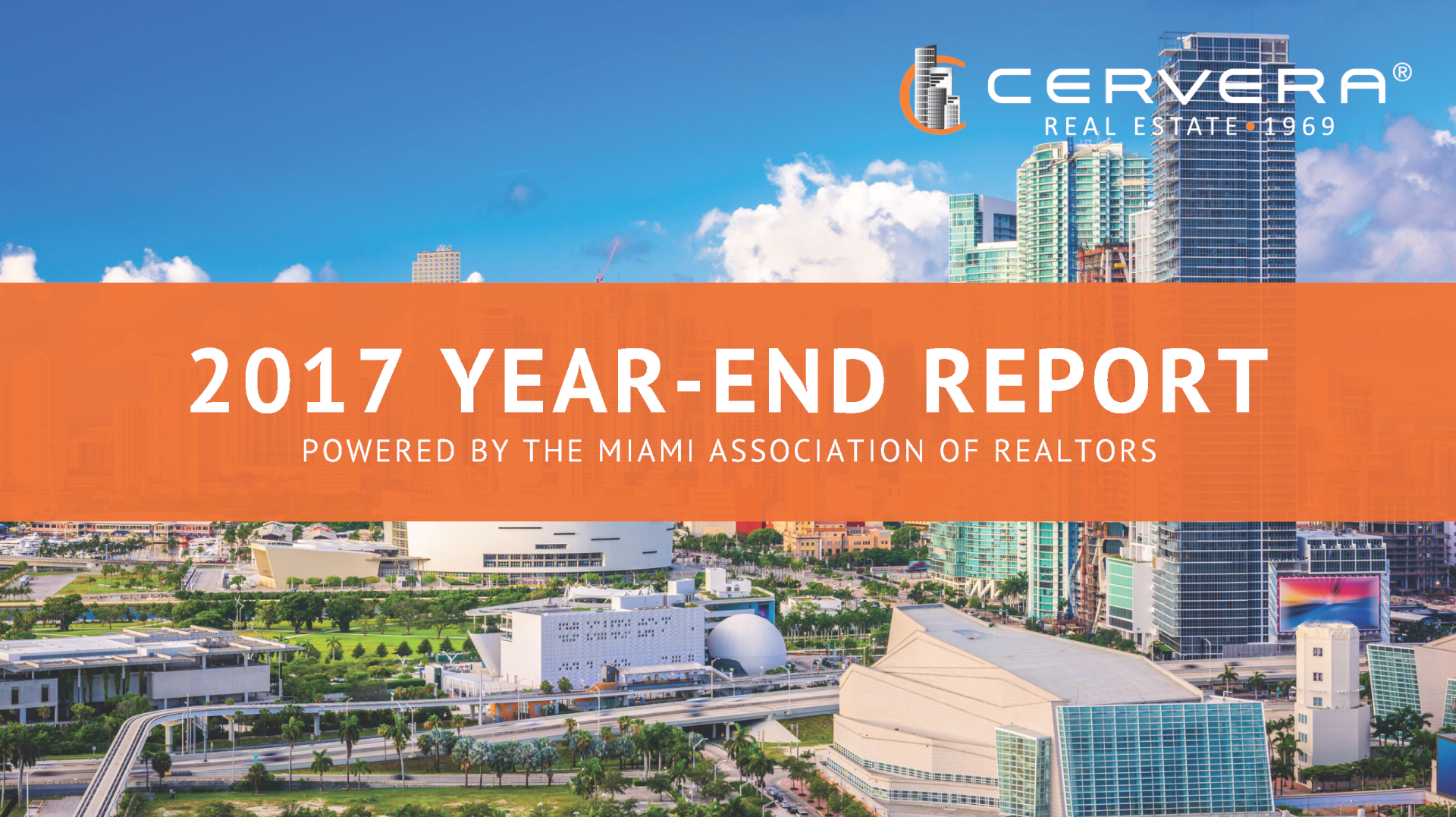 2017 Miami Real Estate Year-End Report