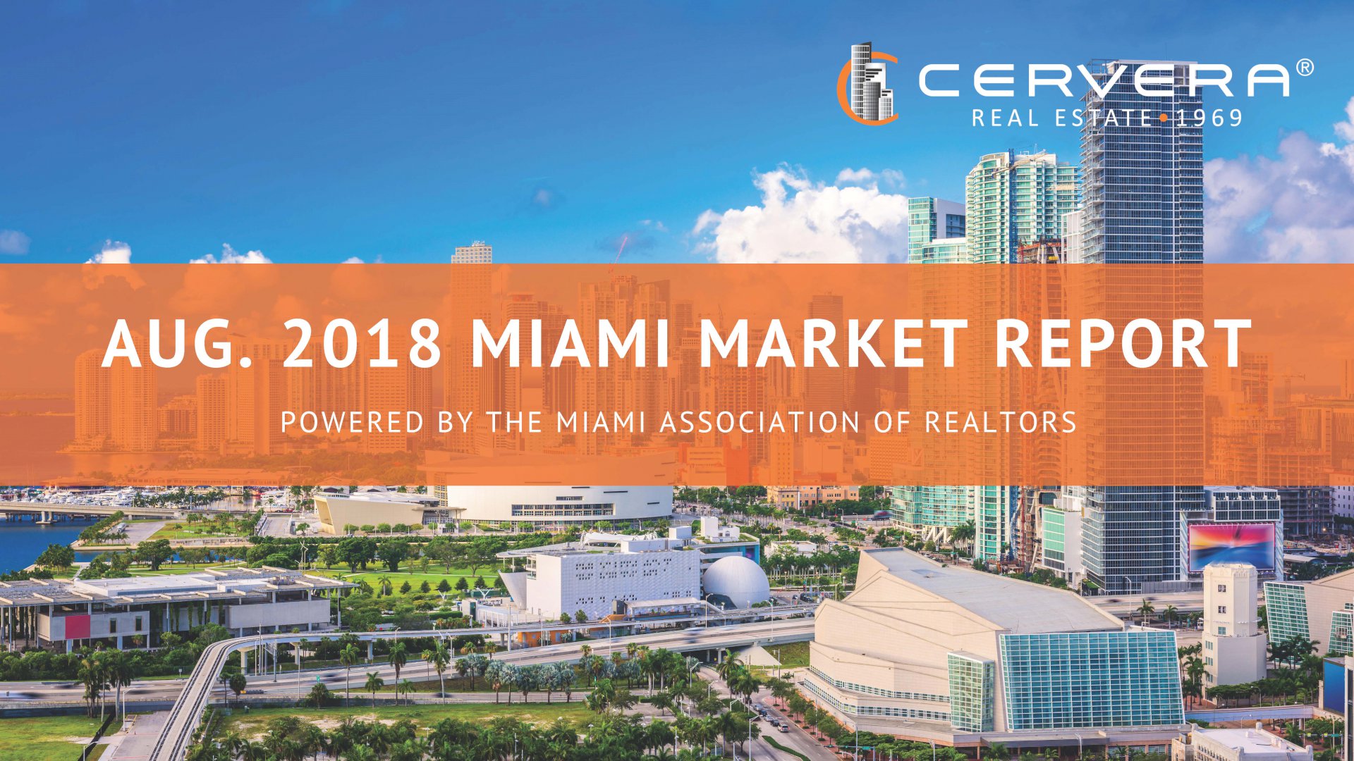 August 2018 Market Report: Total Miami Home Sales Jump Double Digits